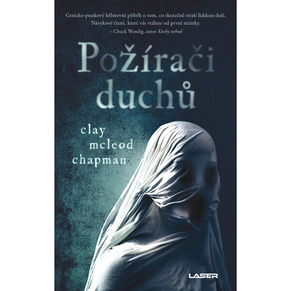 Požírači duchů - Clay McLeod Chapman