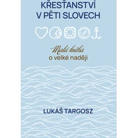 Křesťanství v pěti slovech - E-kniha