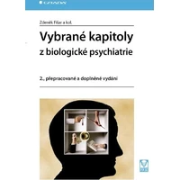 Vybrané kapitoly z biologické psychiatrie - E-kniha