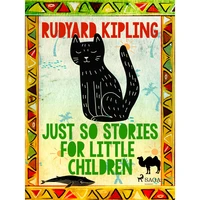 Just So Stories for Little Children - E-kniha