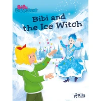 Bibi Blocksberg – Bibi and the Ice Witch - E-kniha