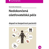 Nedokončená ošetřovatelská péče - E-kniha