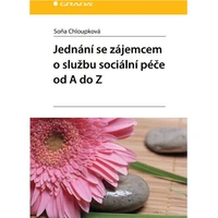 Jednání se zájemcem o službu sociální péče od A do Z - E-kniha