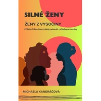 Silné ženy: Ženy z Vysočiny - E-kniha