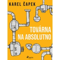 Továrna na absolutno - E-kniha