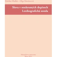 Slova v soukromých dopisech. Lexikografická sonda - E-kniha