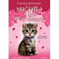 Zvierací záchranári – Mačiatka a ich nový domov - E-kniha