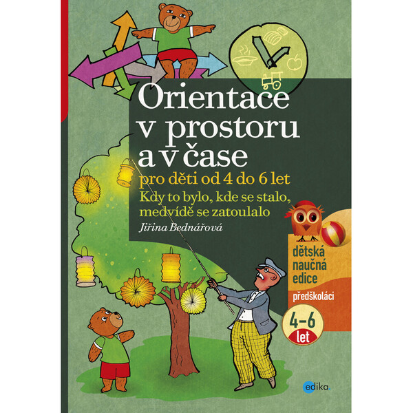 Orientace v prostoru a v čase pro děti od 4 do 6 let
