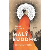 Malý Buddha: Cesta za štěstím - E-kniha