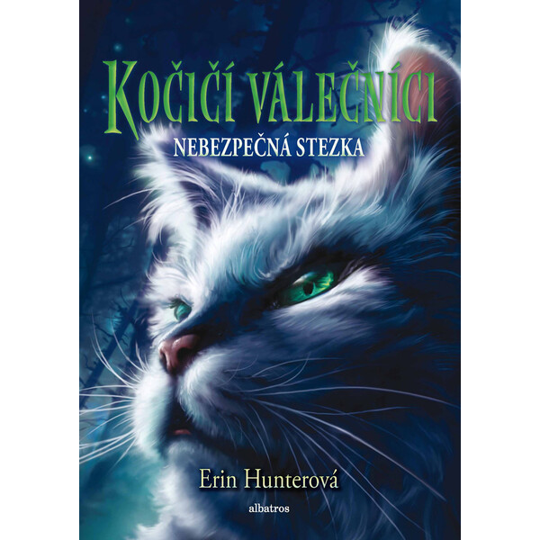 Kočičí válečníci (5) - Nebezpečná stezka