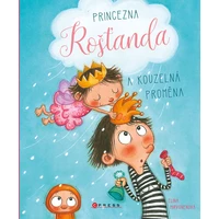 Princezna Rošťanda a kouzelná proměna  - E-kniha