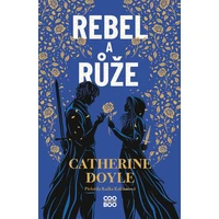 Rebel a růže - E-kniha