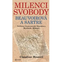 Milenci svobody: Beauvoirová a Sartre - E-kniha