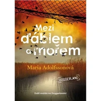 Mezi ďáblem a mořem - Doggerland 3. - E-kniha
