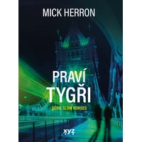 Slow Horses: Praví tygři - E-kniha