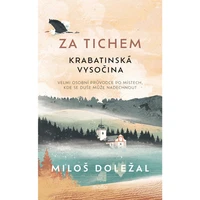 Za tichem - Krabatinská Vysočina - E-kniha