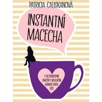 Instantní macecha  - E-kniha