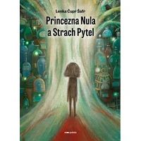 Princezna Nula a Strach Pytel - E-kniha