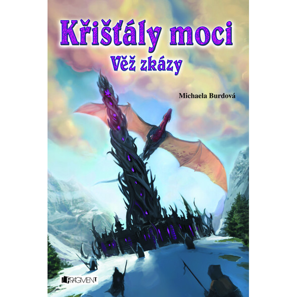 Křišťály moci – Věž zkázy