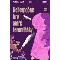 Nebezpečné hry staré Jeremiášky - E-kniha