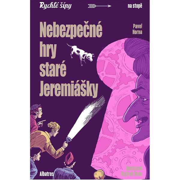 Nebezpečné hry staré Jeremiášky