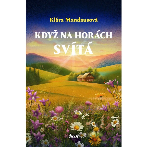 Když na horách svítá