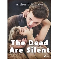 The Dead Are Silent - E-kniha
