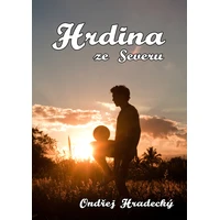 Hrdina ze severu - E-kniha