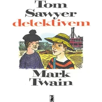 Tom Sawyer detektivem - E-kniha