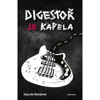 Digestoř je kapela - E-kniha