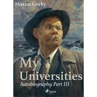 My Universities, Autobiography Part III - E-kniha