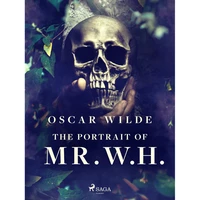 The Portrait of Mr. W. H. - E-kniha