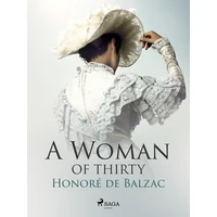 A Woman of Thirty - E-kniha