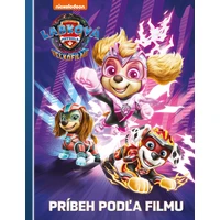 Labková patrola vo veľkofilme - Príbeh podľa filmu - E-kniha