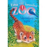 Ema a její kouzelná zoo - Upovídaný tygřík - E-kniha