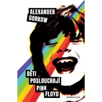 Děti poslouchají Pink Floyd - E-kniha