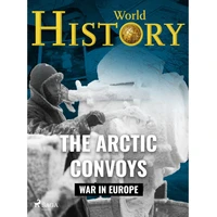 The Arctic Convoys - E-kniha