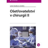 Ošetřovatelství v chirurgii II - E-kniha
