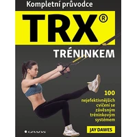 Kompletní průvodce TRX® tréninkem - E-kniha