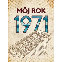 Môj rok 1971 - E-kniha
