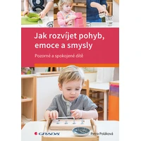 Jak rozvíjet pohyb, emoce a smysly - E-kniha