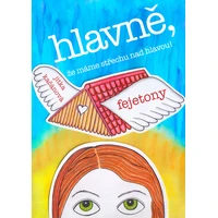 Hlavně, že máme střechu nad hlavou! - E-kniha