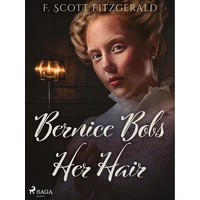 Bernice Bobs Her Hair - E-kniha
