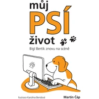 Můj psí život – Bígl Bertík znovu na scéně - E-kniha