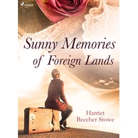 Sunny Memories of Foreign Lands - E-kniha