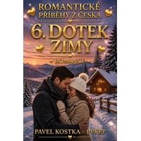 Romantické příběhy z Česka 6. Dotek zimy - E-kniha