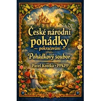 České národní pohádky – pokračování  - E-kniha