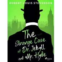 The Strange Case of Dr. Jekyll and Mr. Hyde - E-kniha