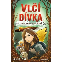 Vlčí dívka - Ztracena v divočině - E-kniha