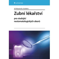 Zubní lékařství pro studující nestomatologických oborů - E-kniha